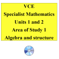 2016 VCE Specialist Mathematics Units 1 and 2 - AOS1 - Algebra and structure